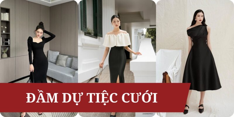 Đầm dự tiệc cưới sang chảnh cho những nàng cá tính