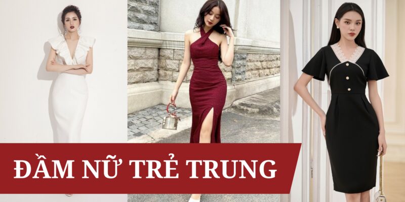 Những kiểu đầm nữ trẻ trung cho nàng diện Tết